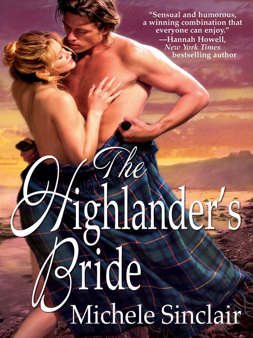 Title details for The Highlander's Bride by Michele Sinclair - Available